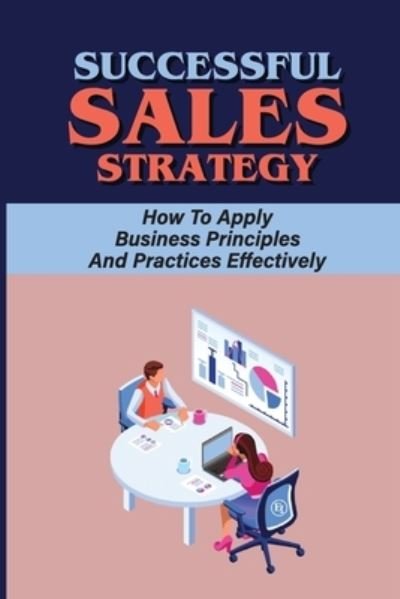 Cover for Hilton Speltz · Successful Sales Strategy (Paperback Bog) (2021)