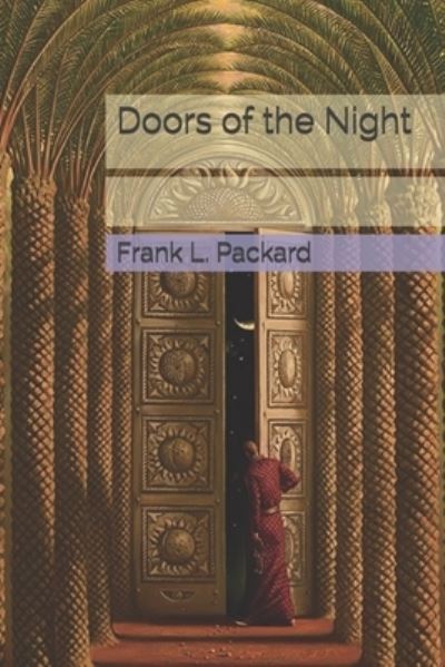 Cover for Frank L Packard · Doors of the Night (Paperback Book) (2021)