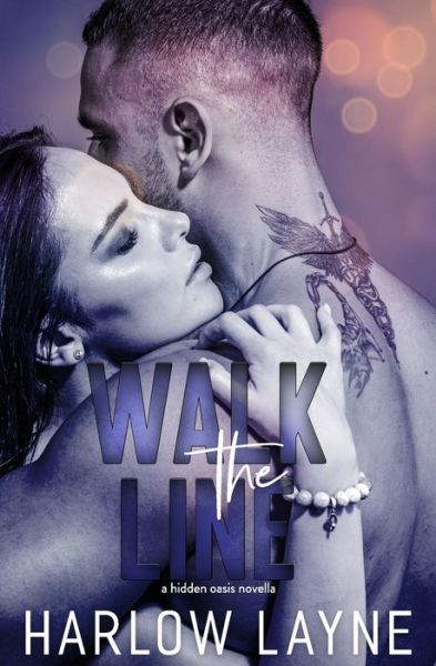 Cover for Harlow Layne · Walk the Line (Paperback Book) (2020)