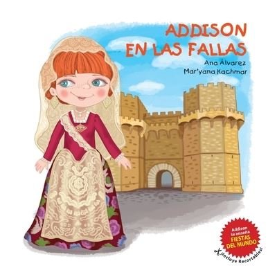 Cover for Ana Alvarez · Addison En Las Fallas - Coleccion Addison (Pocketbok) (2020)