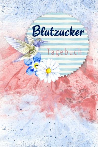 Cover for Annette Foehrenbach · Blutzucker Tagebuch (Paperback Book) (2020)