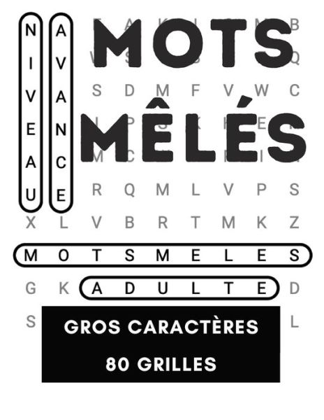 Cover for Editons Jeux de Mots · Mots meles gros caracteres 80 grilles. (Taschenbuch) (2020)