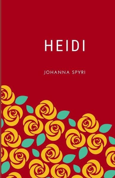 Cover for Johanna Spyri · Heidi (Paperback Bog) (2020)