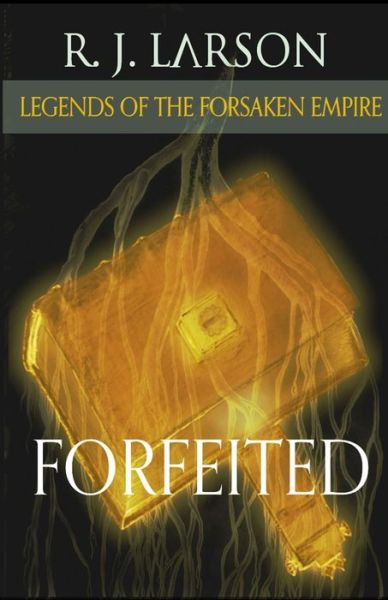 Cover for Kacy Barnett-Gramckow · Forfeited (Pocketbok) (2020)