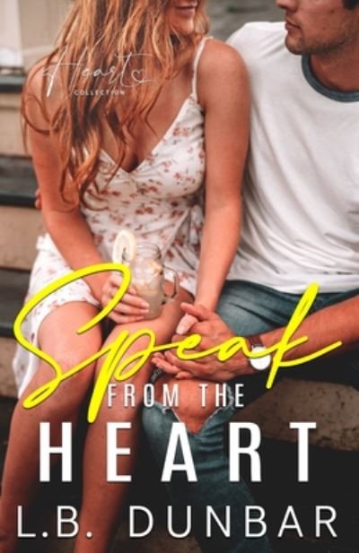 Cover for L B Dunbar · Speak From The Heart (Pocketbok) (2020)