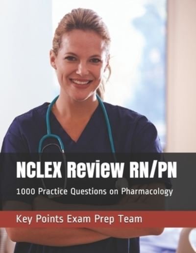 Cover for Key Points Exam Prep Team · NCLEX Review RN/PN (Paperback Bog) (2020)