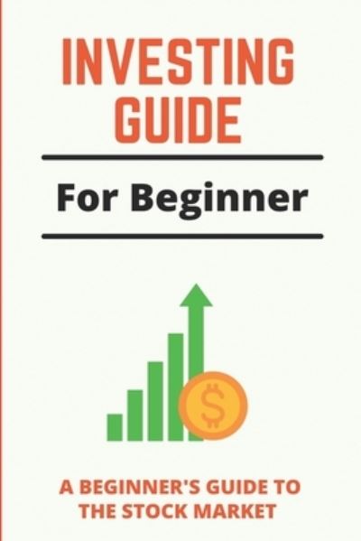 Cover for Deon Waltzer · Investing Guide For Beginner (Paperback Book) (2021)