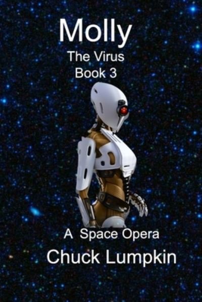 Chuck Lumpkin · Molly - The Virus (Paperback Book) (2021)