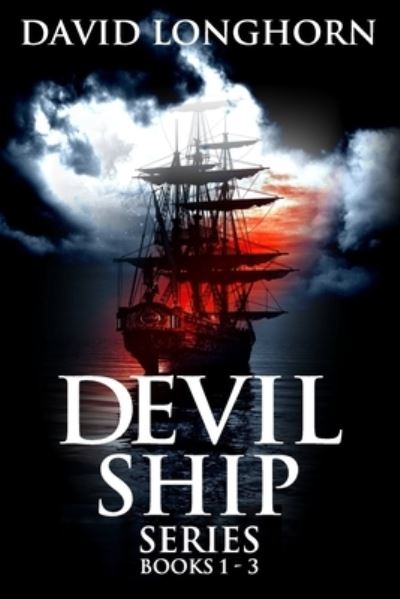 Cover for Scare Street · Devil Ship Series Books 1 - 3: Supernatural Suspense with Scary &amp; Horrifying Monsters (Paperback Book) (2021)