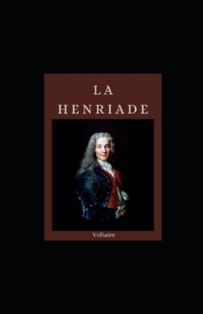 Cover for Voltaire · La Henriade illustree (Paperback Book) (2021)