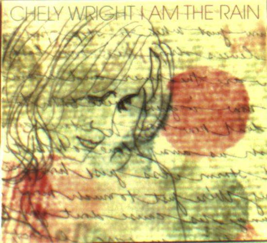 I Am The Rain - Chely Wright - Musik - MEGAFORCE RECORDS - 0020286222453 - 30. September 2016