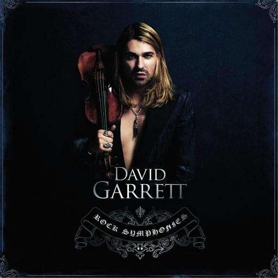 Rock Symphonies - David Garrett - Musique - DECCA - 0028947826453 - 23 septembre 2010
