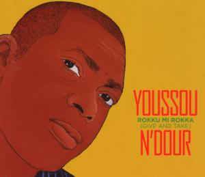 Cover for Youssou N'dour · Rokku Mi Rokka (Give.. (CD) (2007)