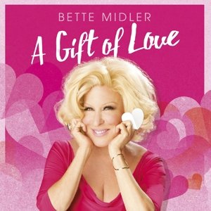 Cover for Bette Midler · Gift of Love (CD) (2021)