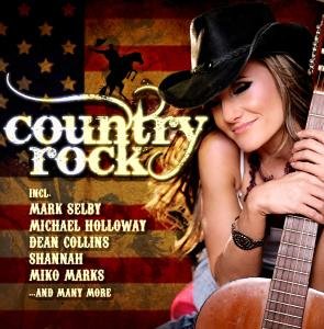 Country Rock / Various - Country Rock / Various - Musik - COUNTRY ROADS - 0090204915453 - 4 mars 2008