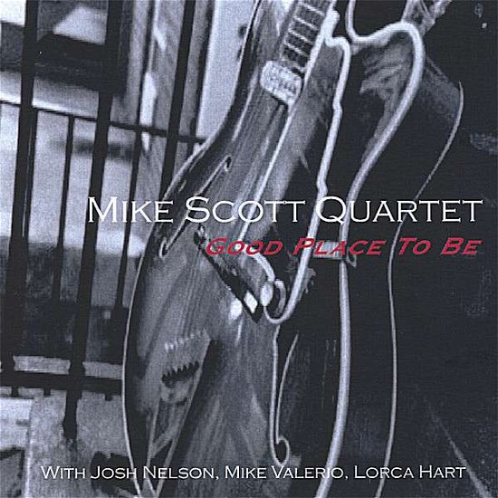 Cover for Mike Scott · Good Place to Be (CD) (2007)