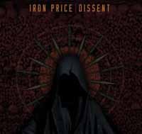 Cover for Iron Price - Dissent · Split (CD) (2017)