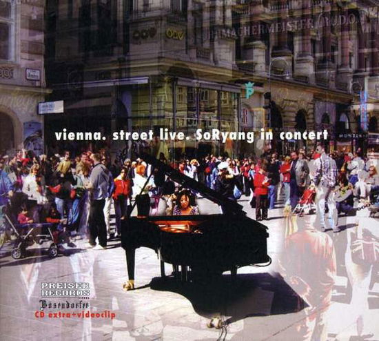 Cover for Vienna. Street live · SoRyang, Joo (CD) (2008)