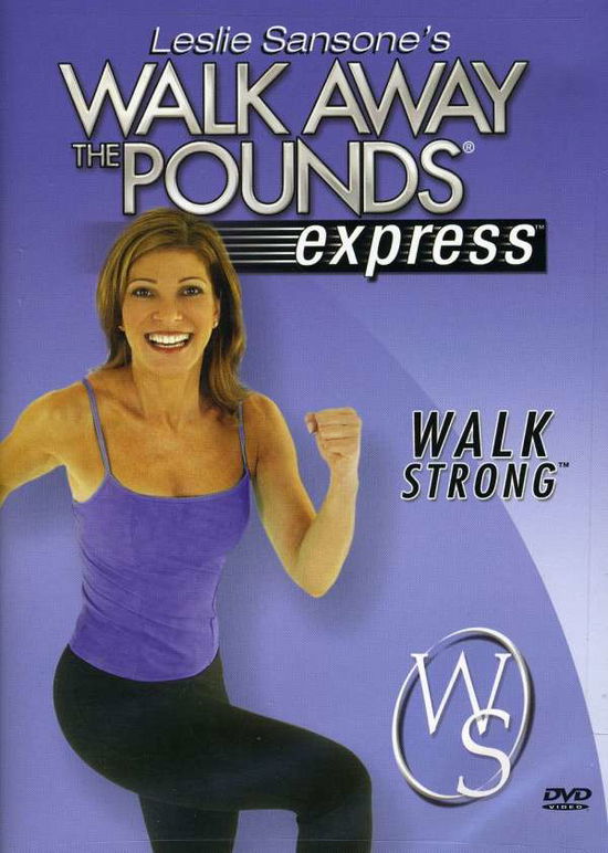 Cover for Leslie Sansone · Walk Away the Pounds Express-walk Strong (DVD) (2003)