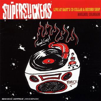 Cover for Supersuckers · Live at Bart's CD Cellar (CD) [Digipak] (2007)