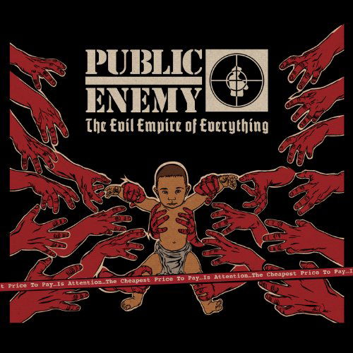 Cover for Public Enemy · The Evil Empire of Everything (CD) (2012)