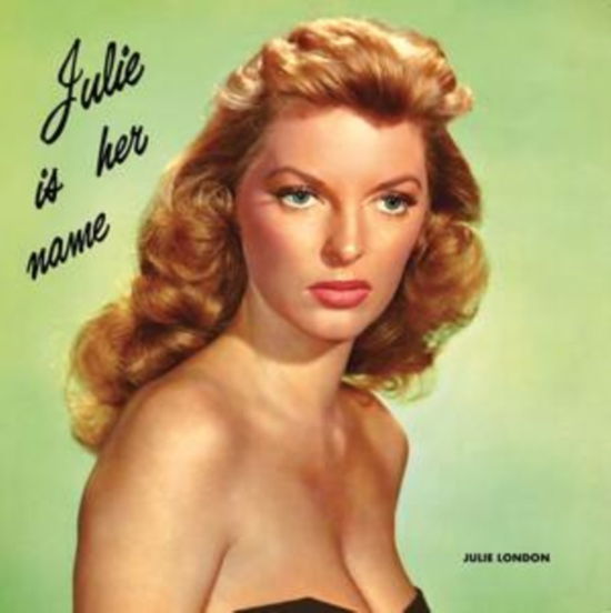 Julie Is Her Name - Julie London - Música - DOL - 0889397512453 - 11 de julho de 2025