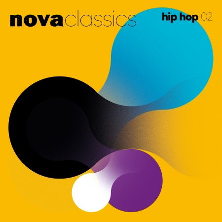 Nova Classics Hip Hop Vol 2 - V/A - Music - BELIEVE - 3700187679453 - December 2, 2022