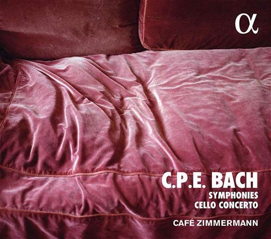 Cover for C.P.E. Bach · Symphonies / Cello Concerto (CD) (2018)