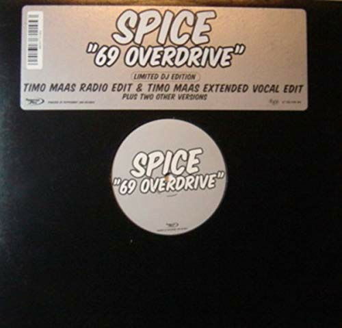 Cover for Spice · 69 Overdrive (12&quot;)