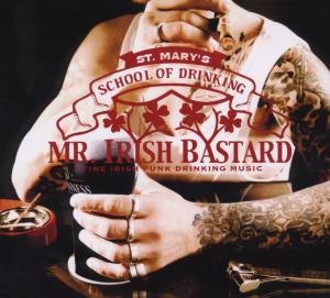 St Marys School of Drinking - Mr.irish Bastard - Música - REEDO - 4005902639453 - 13 de março de 2009