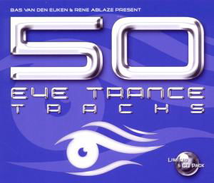 Cover for 50 Eye-trance Tracks (CD) (2016)