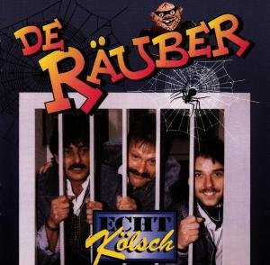 Cover for De Räuber · Echt Kölsch (CD) (1995)