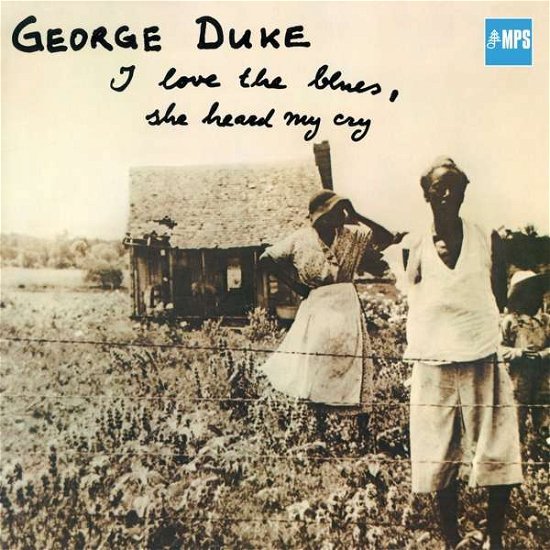 Cover for George Duke · I Love The Blues (CD) (2022)