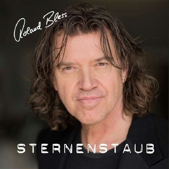 Cover for Roland Bless · Sternenstaub (CD) (2019)
