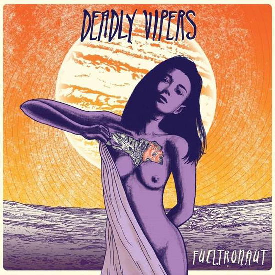 Cover for Deadly Vipers · Fueltronaut (LP) [Coloured edition] (2017)