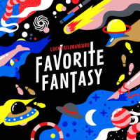 Cover for Lucky Kilimanjaro · Favorite Fantasy (CD) [Japan Import edition] (2017)