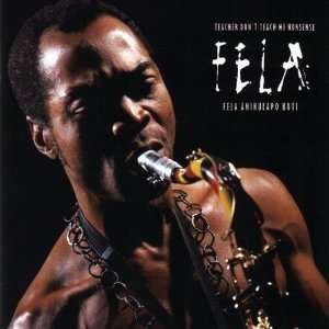 Cover for Fela Kuti · Teacher Don`t Teach Me Nonsense (CD) [Japan Import edition] (2010)