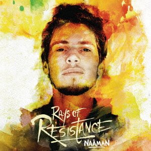 Cover for Naaman · Rays of Resistance (CD) [Japan Import edition] (2016)