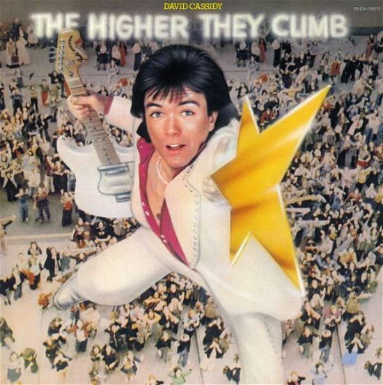 Cover for David Cassidy · Higher They Climb Harder They Fall (CD) (2009)
