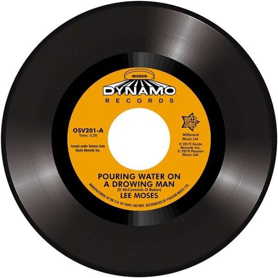 Cover for Lee Moses · Pouring Water on a Drowning Man / Never in My Life (7&quot;) (2020)