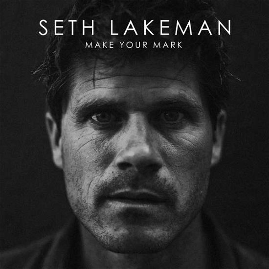 Cover for Lakeman Seth · Make Your Mark (LP) (2021)