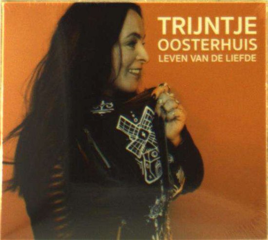 Cover for Trijntje Oosterhuis · Leven Van De Liefde (CD) [Digipak] (2017)
