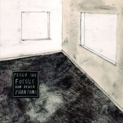 Cover for Peggy Sue · Fossils &amp; Other Phantoms (CD) (2010)