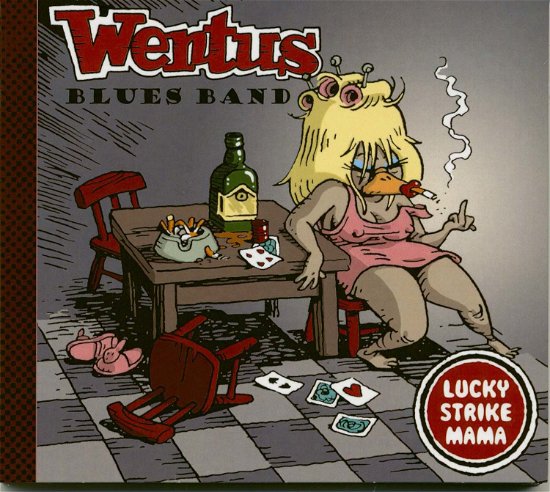 Cover for Wentus Blues Band · Lucky Strike Mama (CD) (2016)
