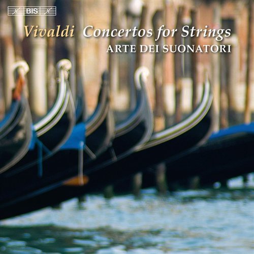 Cover for Vivaldi / Arte Dei Suonatori · Concertos for Strings (CD) (2011)