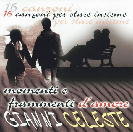 Cover for Celeste Gianni · Momenti E Frammenti D'amore (CD)