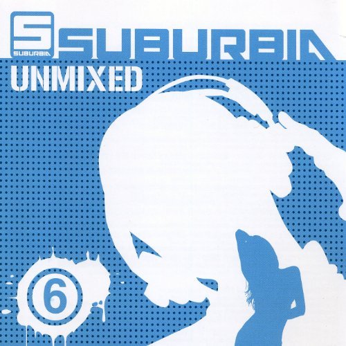 Cover for Suburbia Unmixed · Vol. 6-suburbia Unmixed (CD) (2009)