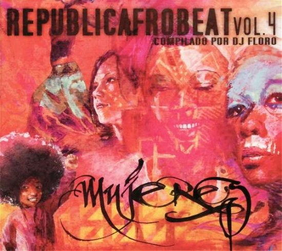 Cover for Republicafrobeat Vol.4 · Republicafrobeat Vol.4 - Mujeres (LP) (2017)