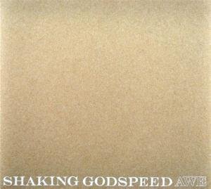 Cover for Shaking Godspeed · Awe (CD) (2010)
