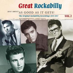 Various Artists Just About As Good · Great Rockabilly Vol.2 1955-57 (CD) (2021)